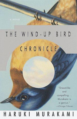 The Wind-Up Bird Chronicle (Paperback, 1998, Vintage)