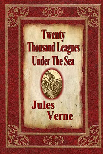 Jules Verne: Twenty Thousand Leagues Under The Sea (Paperback, 2018, Quillquest Books)