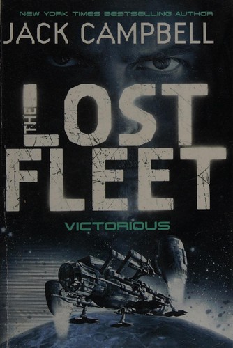 Jack Campbell: The lost fleet (2011, Titan)