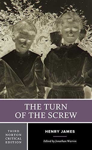 Jonathan Warren, Henry James: The Turn of the Screw (Paperback, 2020, W. W. Norton & Company)