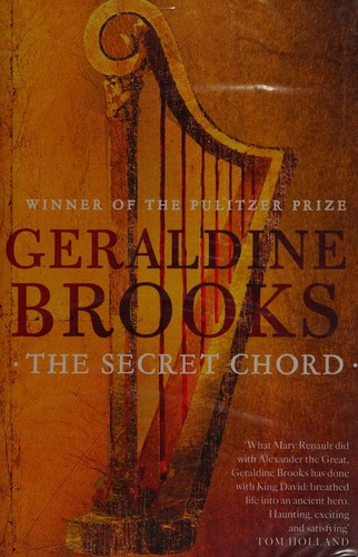 Brooks, Geraldine: The secret chord (2015)