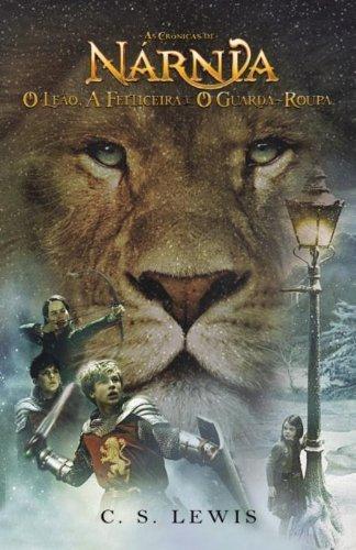 C. S. Lewis: As Crônicas De Narnia. O Leão, A Feiticeira E O Guarda-roupa. Capa Do Filme (Portuguese language)