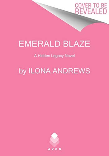 Ilona Andrews: Emerald Blaze (Hardcover, 2020, Avon)