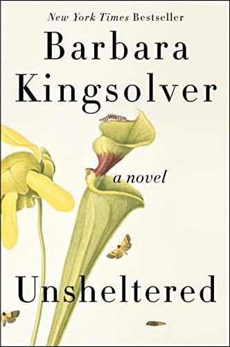 Barbara Kingsolver: Unsheltered (Paperback, 2019, Harper Perennial)