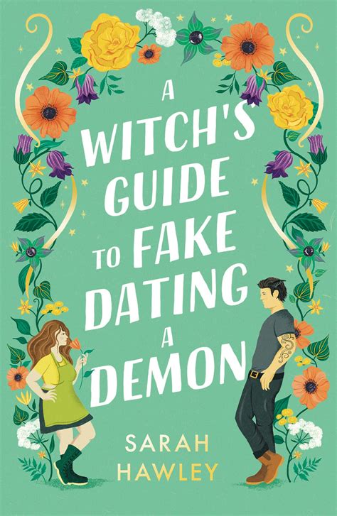 Sarah Hawley: A Witch's Guide to Fake Dating a Demon (Paperback, 2023, Penguin Publishing Group)