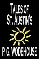 P. G. Wodehouse: Tales of St. Austin's (Hardcover, 2004, Wildside Press)