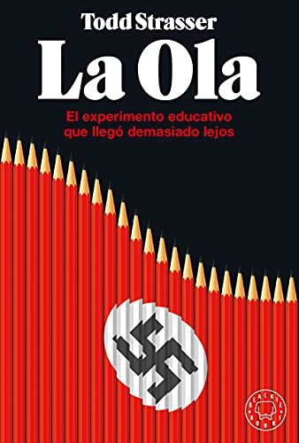 Morton Rhue, Rebeca González Izquierdo: La ola (Hardcover, 2021, Blackie Books)