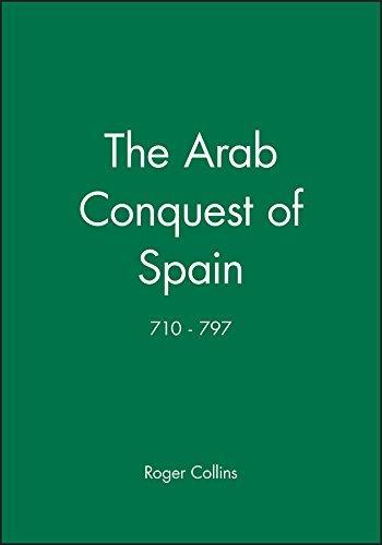 Roger Collins: The Arab Conquest of Spain (1995)