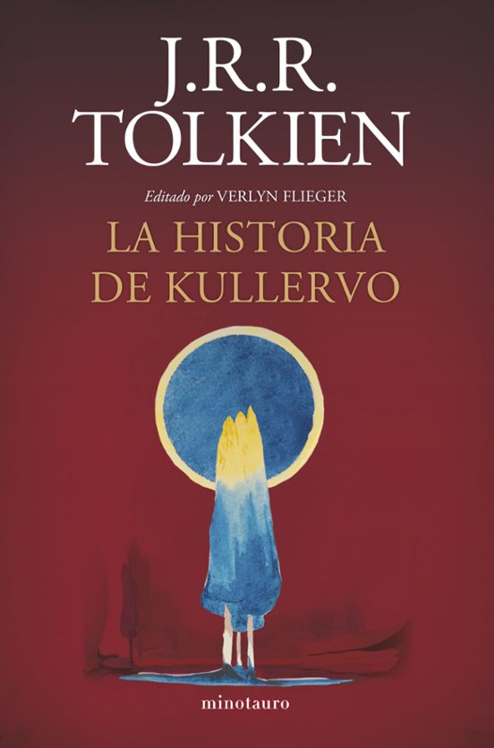 J.R.R. Tolkien, Martin Simonson: La historia de Kullervo (Hardcover, 2022, Minotauro)
