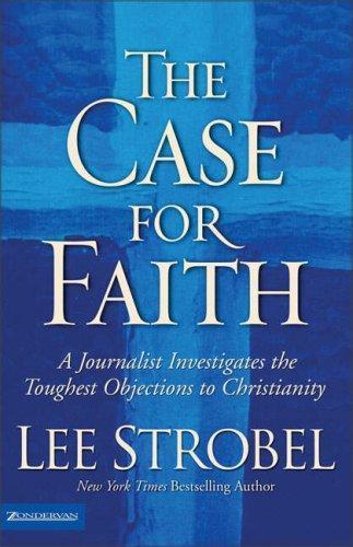 Lee Strobel: The Case for Faith (2000)