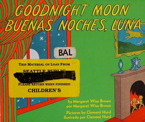 Margaret Wise Brown, Clement Hurd: Goodnight Moon/Buenas Noches, Luna (2014, HarperCollins Publishers)