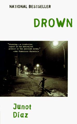 Junot Díaz: Drown (Paperback, 1997, Riverhead Books)