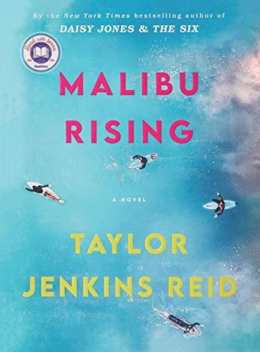 Taylor Jenkins Reid: Malibu Rising (2021, Ebury Publishing)