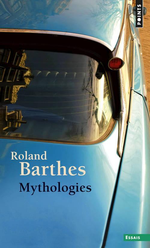 Roland Barthes: Mythologies (French language, 2014)