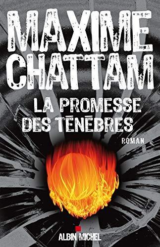 Maxime Chattam: La promesse des ténèbres (French language, 2009)