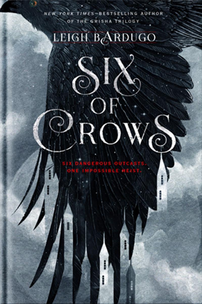 Leigh Bardugo: Six of Crows (2015)