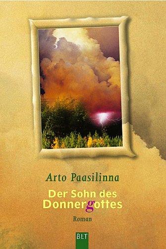 Arto Paasilinna: Der Sohn des Donnergottes. (Paperback, German language, 2001, Lübbe)