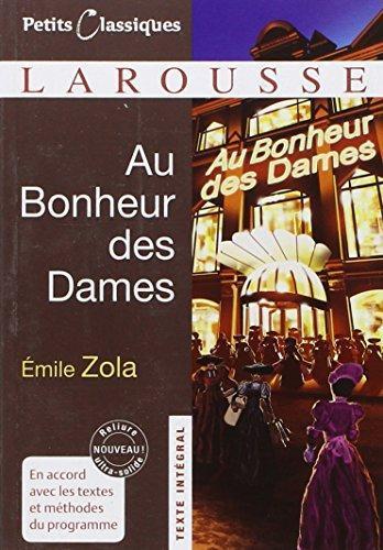 Émile Zola: Les Rougon-Macquart, tome 11 : Au bonheur des dames (French language, 2009)