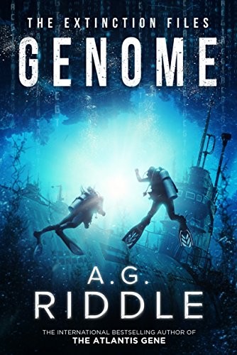 A.G. Riddle: Genome (Hardcover, 2017, Riddle Inc.)