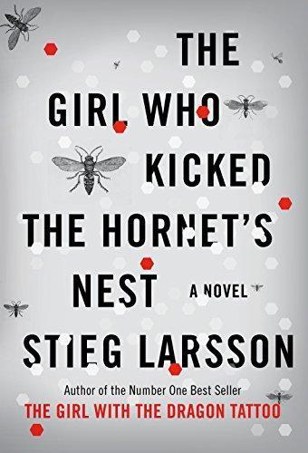 Stieg Larsson: The Girl Who Kicked the Hornet's Nest (Millennium, #3) (2010)