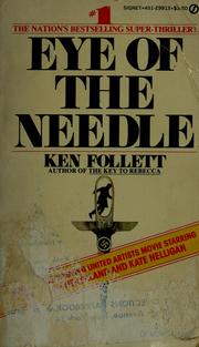 Ken Follett: Eye of the needle (1979, New American Library)