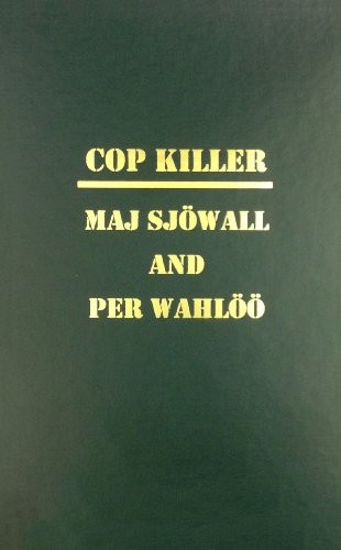 Maj Sjöwall, Per Wahlöö: Cop Killer (Hardcover, 1986, Amereon Ltd, Amereon Limited)