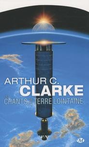 Arthur C. Clarke: Les Chants de la Terre lointaine (French language, 2010)