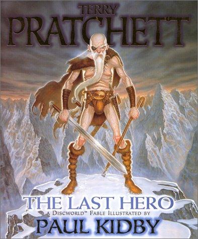 Terry Pratchett: The last hero (2001, HarperCollins)