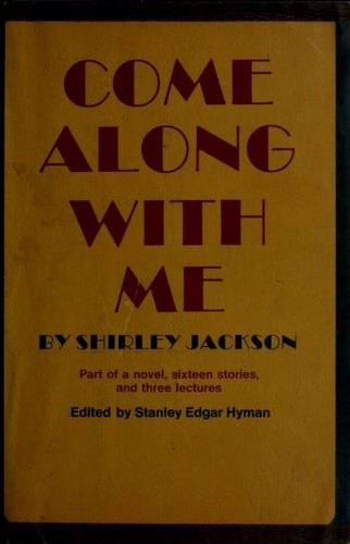Shirley Jackson: Come Along with Me (Hardcover, 1968, Viking Press)