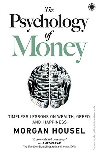 Morgan Housel: The Psychology Of Money (Paperback, 2020, Jaico)