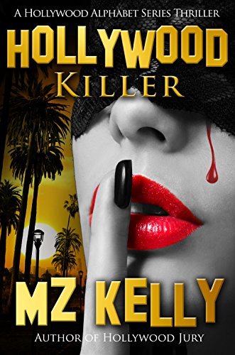 M.Z. Kelly: Hollywood Killer (EBook)