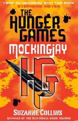 Suzanne Collins: Mockingjay Hunger Games 3 (2010, Scholastic)