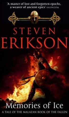 Steven Erikson: Memories of Ice (2002, Bantam)