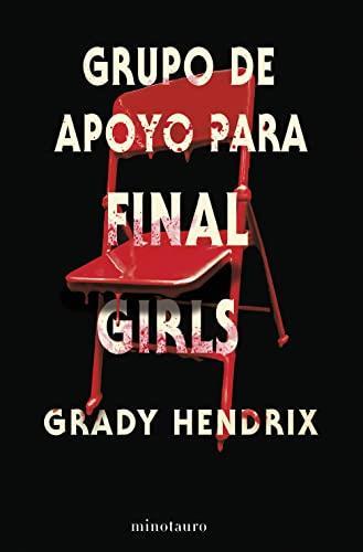 Grupo de apoyo para final girls (Spanish language, 2022)