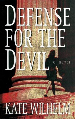 Kate Wilhelm: Defense for the Devil (AudiobookFormat, 2007, Blackstone Audiobooks)