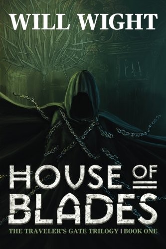 Will Wight: House of Blades (Paperback, 2013, Hidden Gnome Publishing, Brand: Hidden Gnome Publishing)