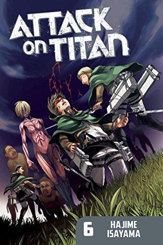 Hajime Isayama: Attack on Titan, Vol. 6 (Attack on Titan, #6) (2013)