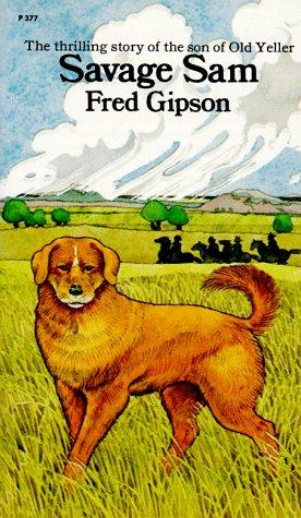 Fred Gipson: Savage Sam (Perennial Library) (Paperback, 1962, Harper Paperbacks)