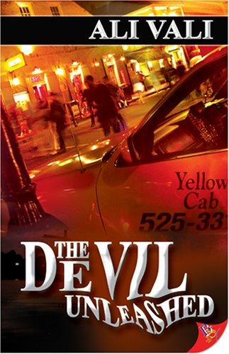 Ali Vali: The Devil Unleashed (Paperback, 2006, Bold Strokes Books)