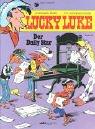 Morris, Xavier Fauche, Jean. Leturgie: Lucky Luke, Bd.45, Der Daily Star (Paperback, German language, Egmont Ehapa, Berlin)