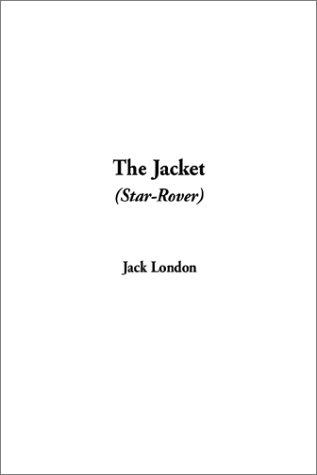 Jack London: The Jacket (Hardcover, 2002, IndyPublish.com)
