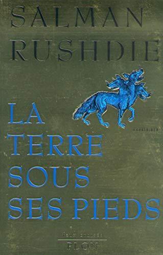 Salman Rushdie: La terre sous ses pieds (French language, 1999)