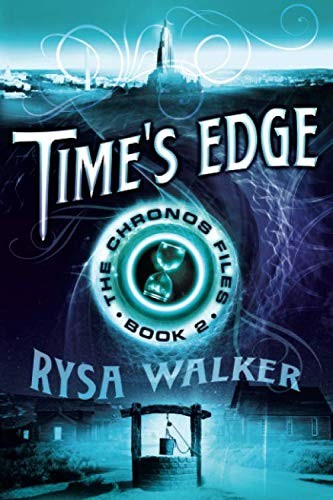 Rysa Walker: Time's Edge (Paperback, 2014, Skyscape)
