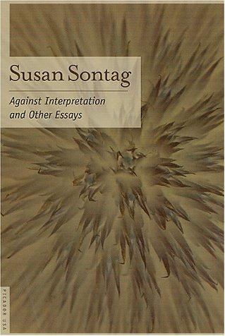 Susan Sontag: Against Interpretation (Paperback, 2001, Picador)
