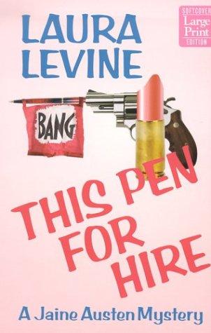 Levine, Laura: This pen for hire (2002, Wheeler Pub.)