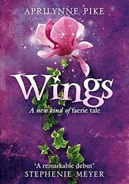 Aprilynne Pike: Wings #1 (Hardcover, 2009, HarperTeen)