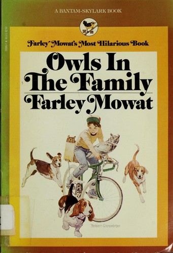 Farley Mowat: OWLS IN THE FAMILY (Paperback, 1985, Skylark)
