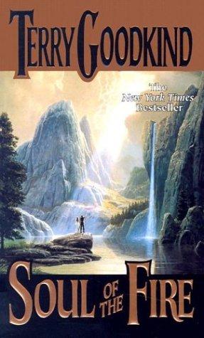 Terry Goodkind: Soul of the Fire (Sword of Truth, Book 5) (Paperback, 2000, Tor Fantasy)