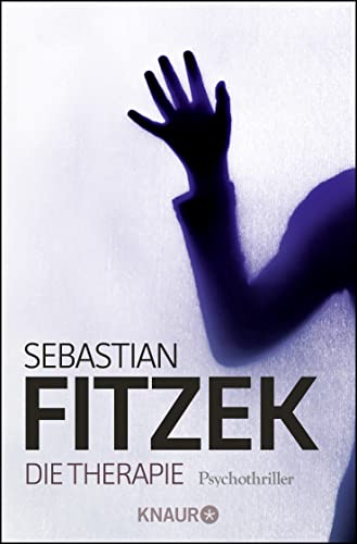 Sebastian Fitzek: Die Therapie (Hardcover, Deutsch language, 2015)
