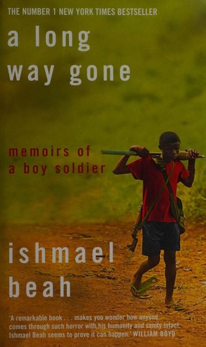 Ishmael Beah: A Long Way Gone (Hardcover, 2007, Fourth Estate)